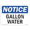 Signmission OSHA Notice, 5" Height, Gallon Water Sign, 7" X 5", Landscape OS-NS-D-57-L-12982 - alternate 1
